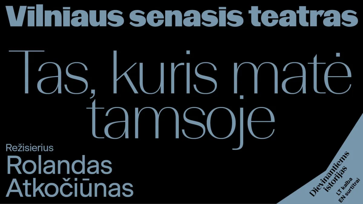 Rasa Bugavičute-Pēce „TAS, KURIS MATĖ TAMSOJE“ (Rež. Rolandas Atkočiūnas), renginys Vilniuje