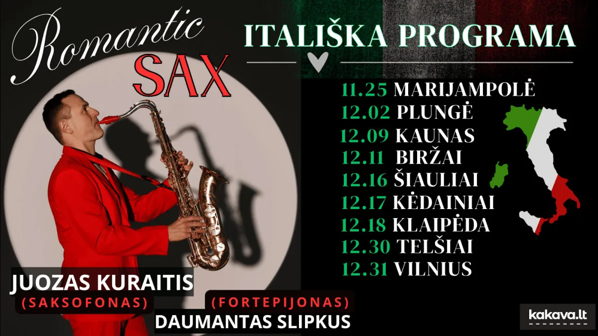 « ROMANTIC SAX » – PROGRAMME ITALIEN / JUOZAS KURAITIS (saxophone) et DAUMANTAS SLIPKUS (piano), événement à Vilnius