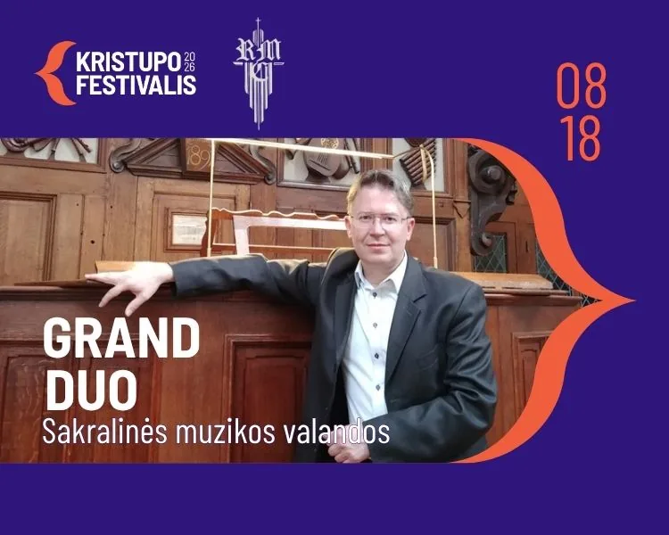 SAKRALINĖS MUZIKOS VALANDOS. GRAND DUO, renginys Vilniuje
