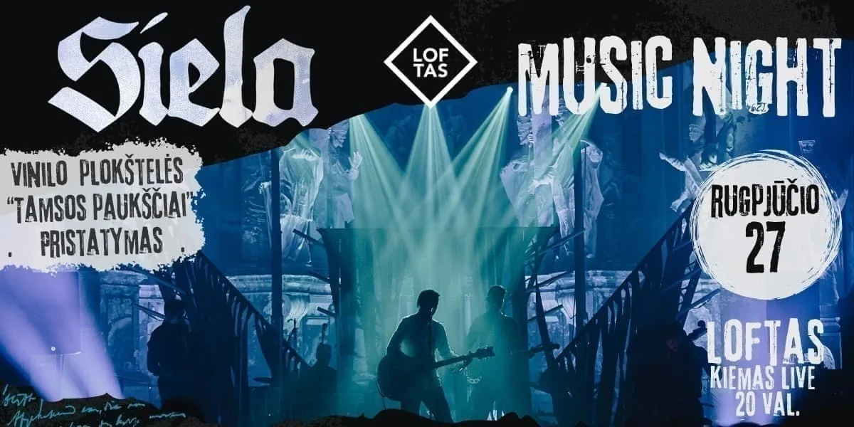 SIELA Music Night | Live at LOFTAS Kiemas, event in Vilnius