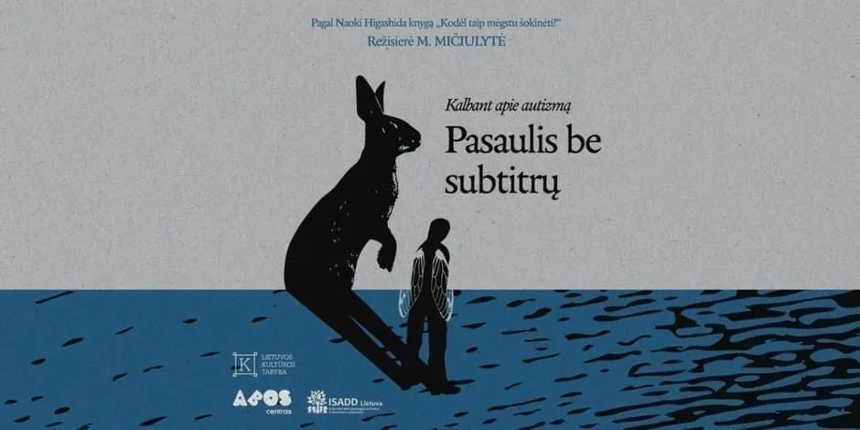 Spectacle pour jeunes et adultes | PASAULIS BE SUBTITRŲ, événement à Vilnius