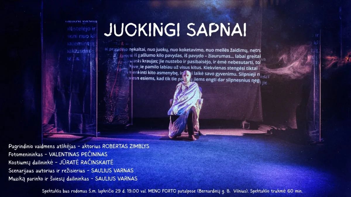 Spektaklis „JUOKINGI SAPNAI“