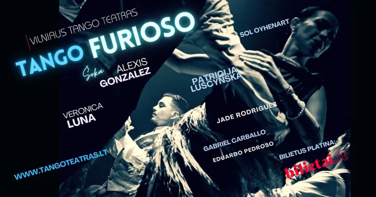 TANGO FURIOSO I Vilniaus tango teatras