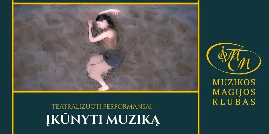 Performances théâtralisées « Incarner la musique » | Dominyka Šeibok, événement à Vilnius