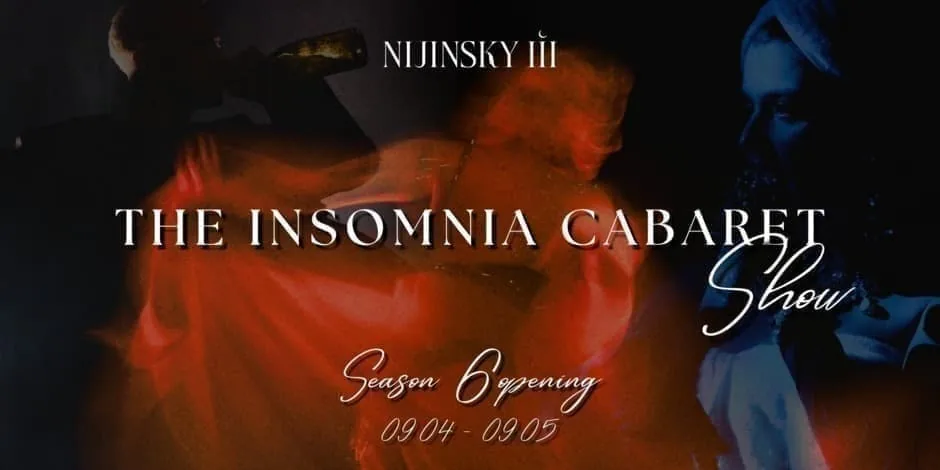 THE INSOMNIA CABARET SHOW | OUVERTURE DE LA SAISON 6 | JOUR 1, événement à Vilnius