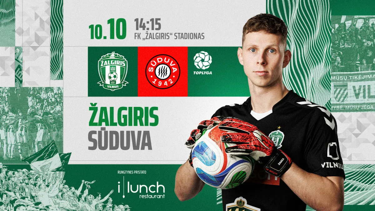 Top lygos rungtynės: FK Žalgiris - Marijampolės Sūduva