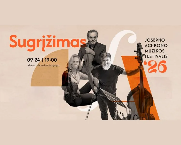 5ᵉ FESTIVAL INTERNATIONAL DE MUSIQUE JOSEPH ACHRON | Le Retour, événement à Vilnius