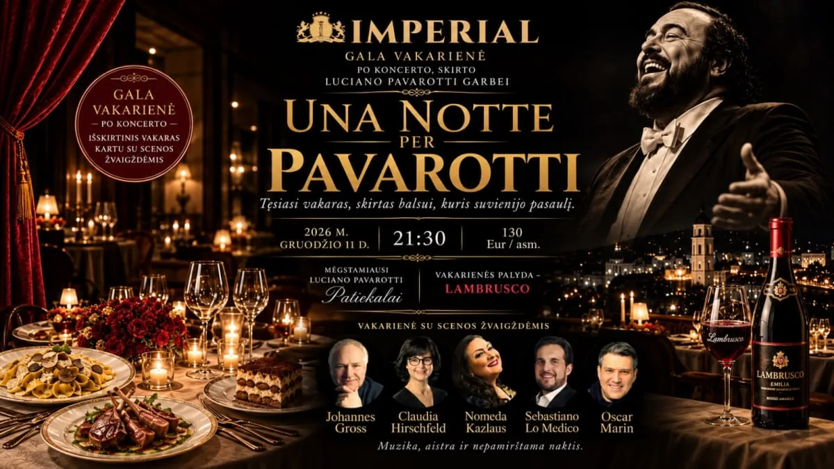 Vakarienė su žvaigžde Nomeda Kazlaus – „UNA NOTTE PER PAVAROTTI“