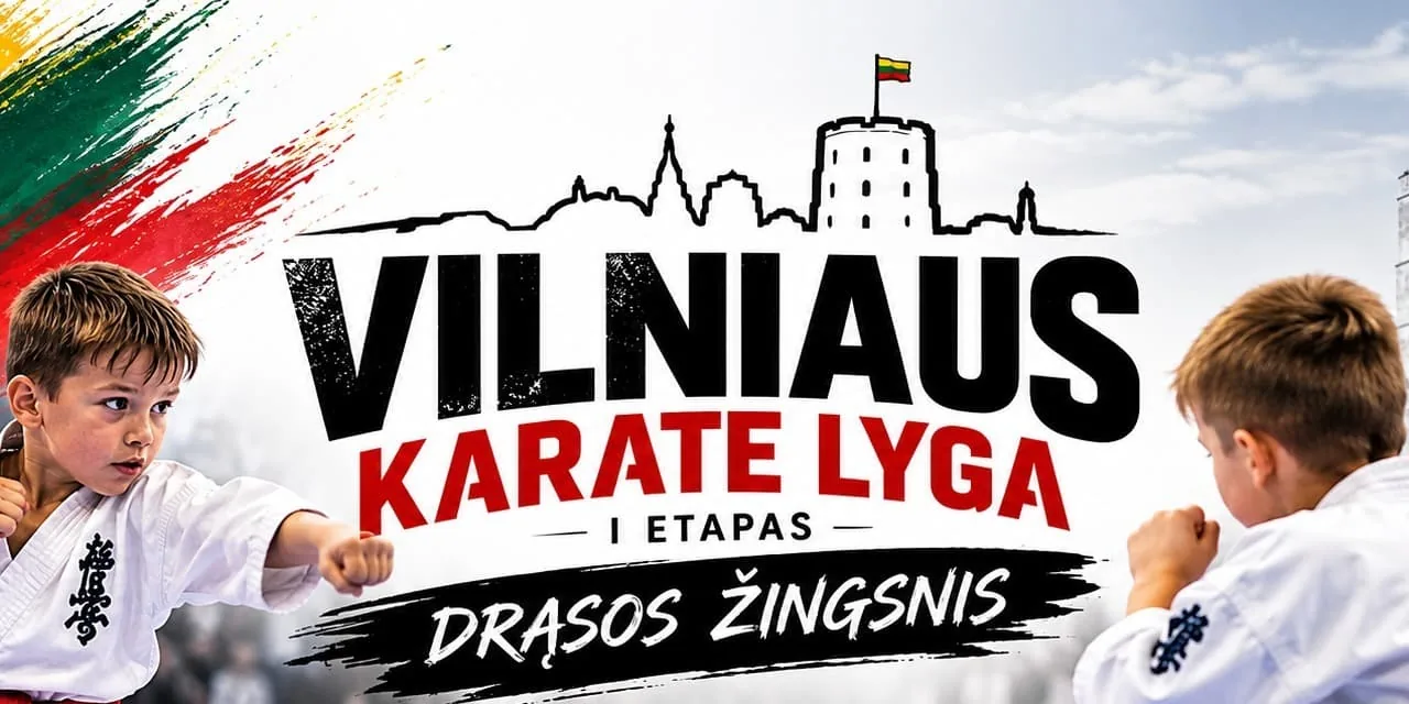 Vilniaus karate lyga – I etapas „Drąsos žingsnis“