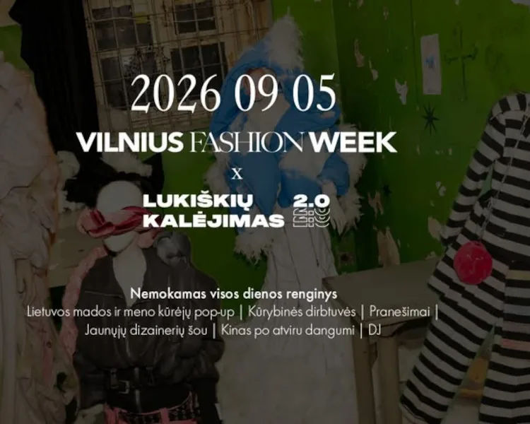 Vilnius Fashion Week x Lukiškių kalėjimas 2.0, événement à Vilnius