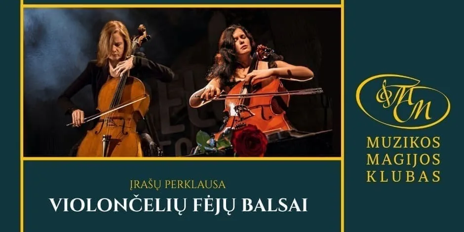 Les voix des fées du violoncelle | Séance d'écoute, événement à Vilnius