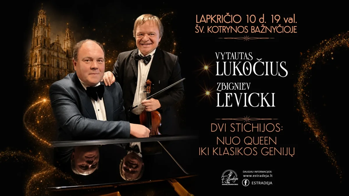 Z. LEVICKI ET V. LUKOČIUS | DEUX ÉLÉMENTS : DE QUEEN AUX GÉNIES DU CLASSIQUE, événement à Vilnius